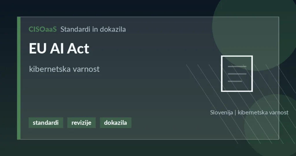 EU AI Act - kibernetska varnost | CISOaaS