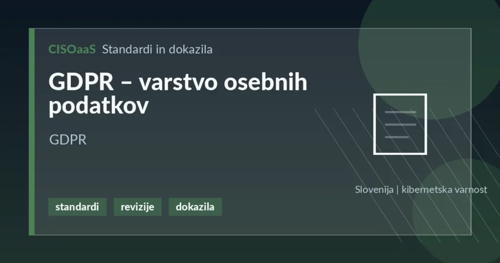 GDPR – varstvo osebnih podatkov - GDPR | CISOaaS