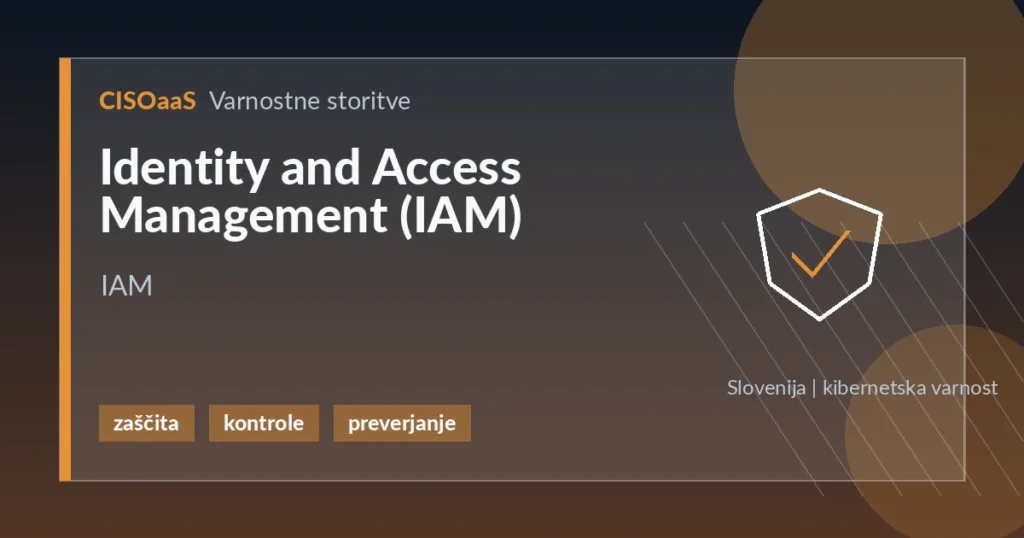 Identity and Access Management (IAM) - IAM | CISOaaS