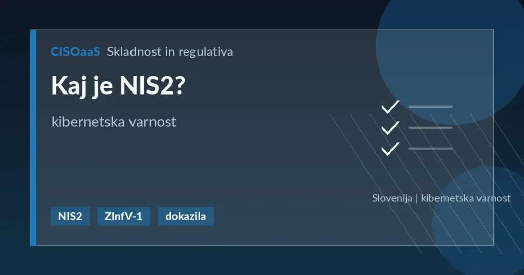 Kaj je NIS2? - kibernetska varnost | CISOaaS