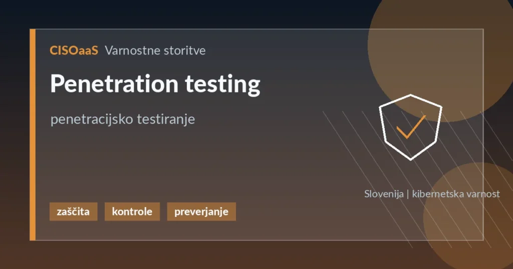 Penetration testing - penetracijsko testiranje | CISOaaS